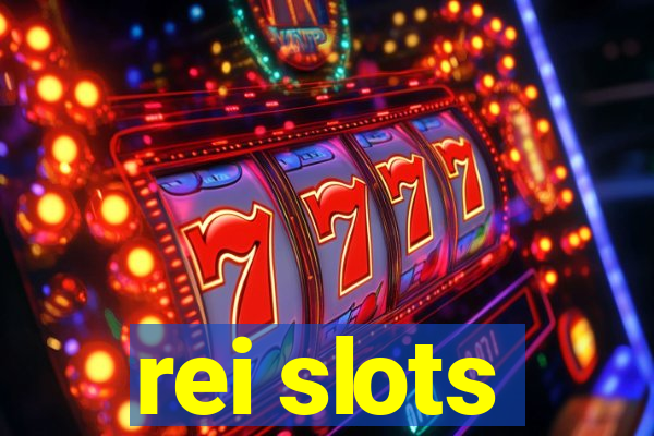 rei slots